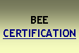 Text Box: BEE CERTIFICATION